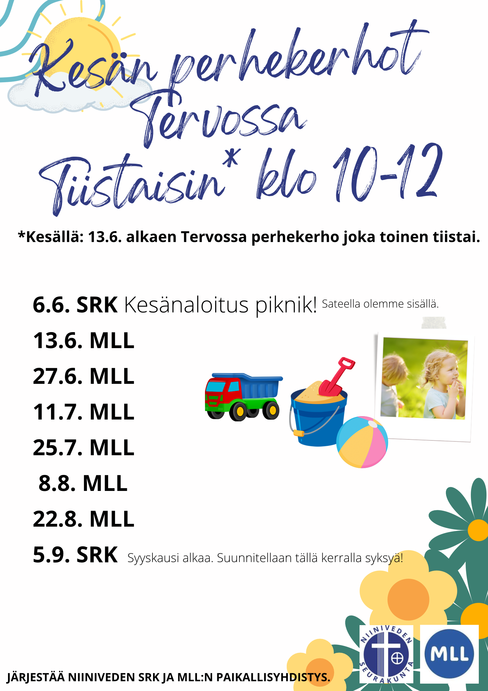 Perhekerho Tervossa kesällä 13.6. joka toinen viikko MLL:n vuoroina