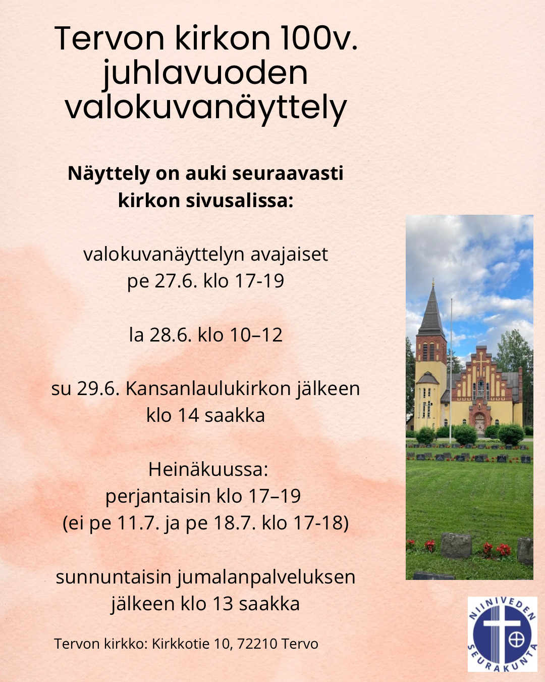 Tervon kirkon 100v. juhlavuoden valokuvanäyttely Tervetuloa Tervon kirkon 100v. juhlavuoden valokuvanäyttelyyn kirkon sivusaliin! Näyttely on auki seuraavasti: la 28.6. klo 10–12 su 29.6. kansanlaulunkirkon jälkeen klo 14 saakka Heinäkuussa: perjantaisin klo 17–19 sunnuntaisin jumalanpalveluksen jälkeen klo 13 saakka.