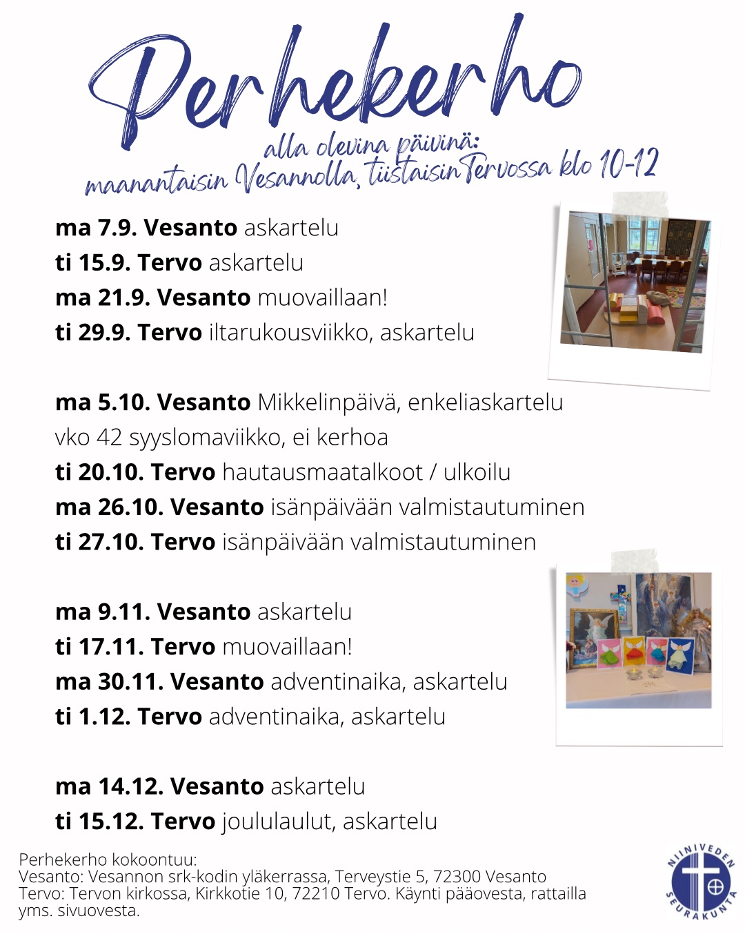 Perhekerho on lasten ja aikuisten kohtaamispaikka, johon lapsi tulee yhdessä aikuisen kanssa. Siellä on mahdollisuus tavata toisia perheitä, leikkiä ja harjoitella sosiaalisia taitoja yhdessä toisten lasten ja aikuisten kanssa ja luoda ystävyyssuhteita. Kerhossa lapset ja aikuiset puuhaavat yhdessä. Siellä hiljennytään, lauletaan, leikitään ja askarrellaankin yhdessä. Ohjelma suunnitellaan yhdessä kerholaisten kanssa.  Tervetuloa perhekerhoon!  Perhekerho kokoontuu syyskaudella 2026 Vesannolla ja Tervossa, Vesannolla seurakuntakodin yläkerran kerhotilassa ja Tervossa Tervon kirkossa (käynti pääovesta).