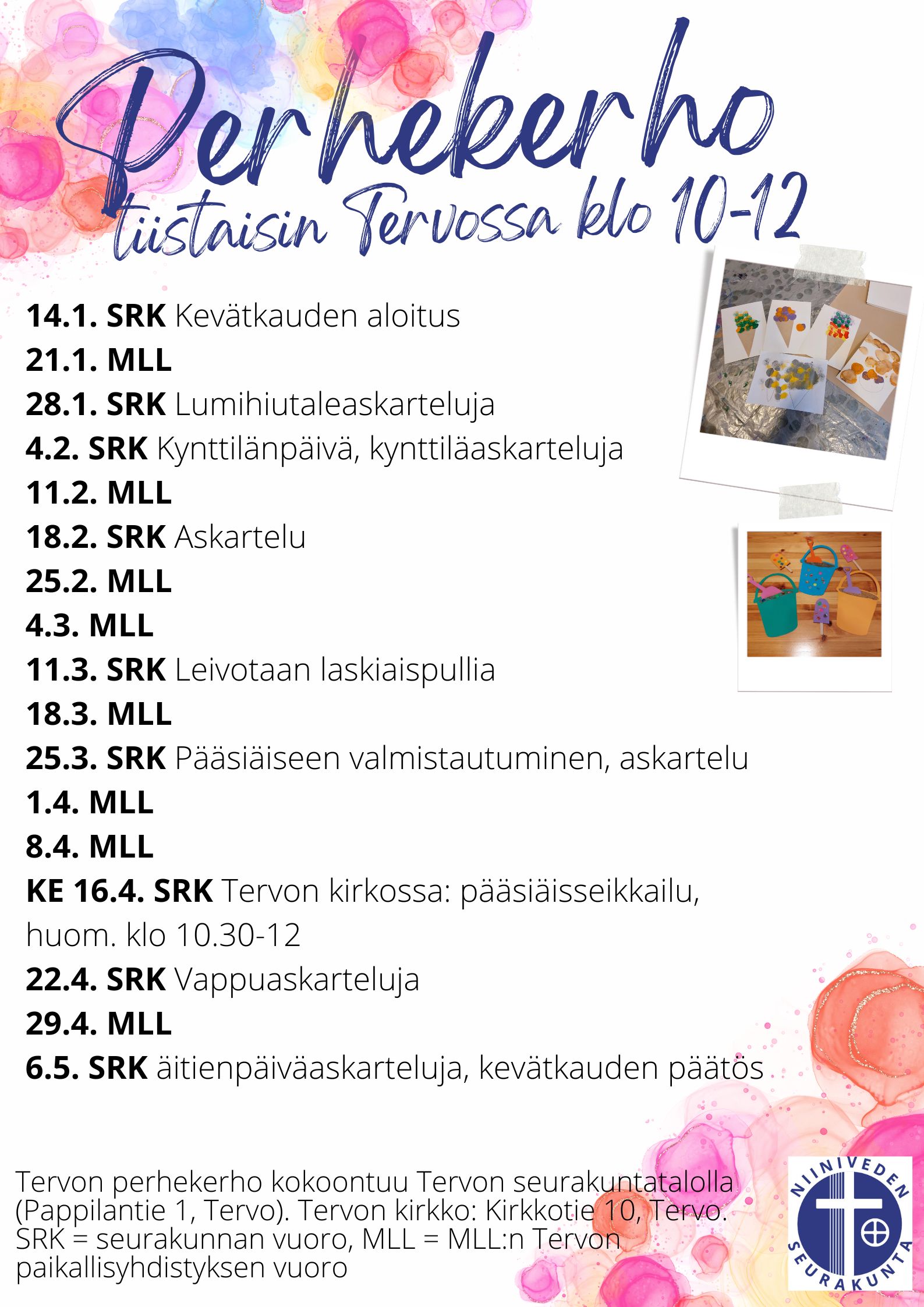 Perhekerho Tervon kirkossa Perhekerho Tervon seurakuntatalolla (Pappilantie 1, 72210 Tervo) tiistaisin klo 10-12. Pääsääntöisesti vuoroviikoin Niiniveden seurakunnan ja Tervon MLLn paikallisyhdistyksen vuoroin. Lisätiedot Jenni-papilta 040 359 2285.