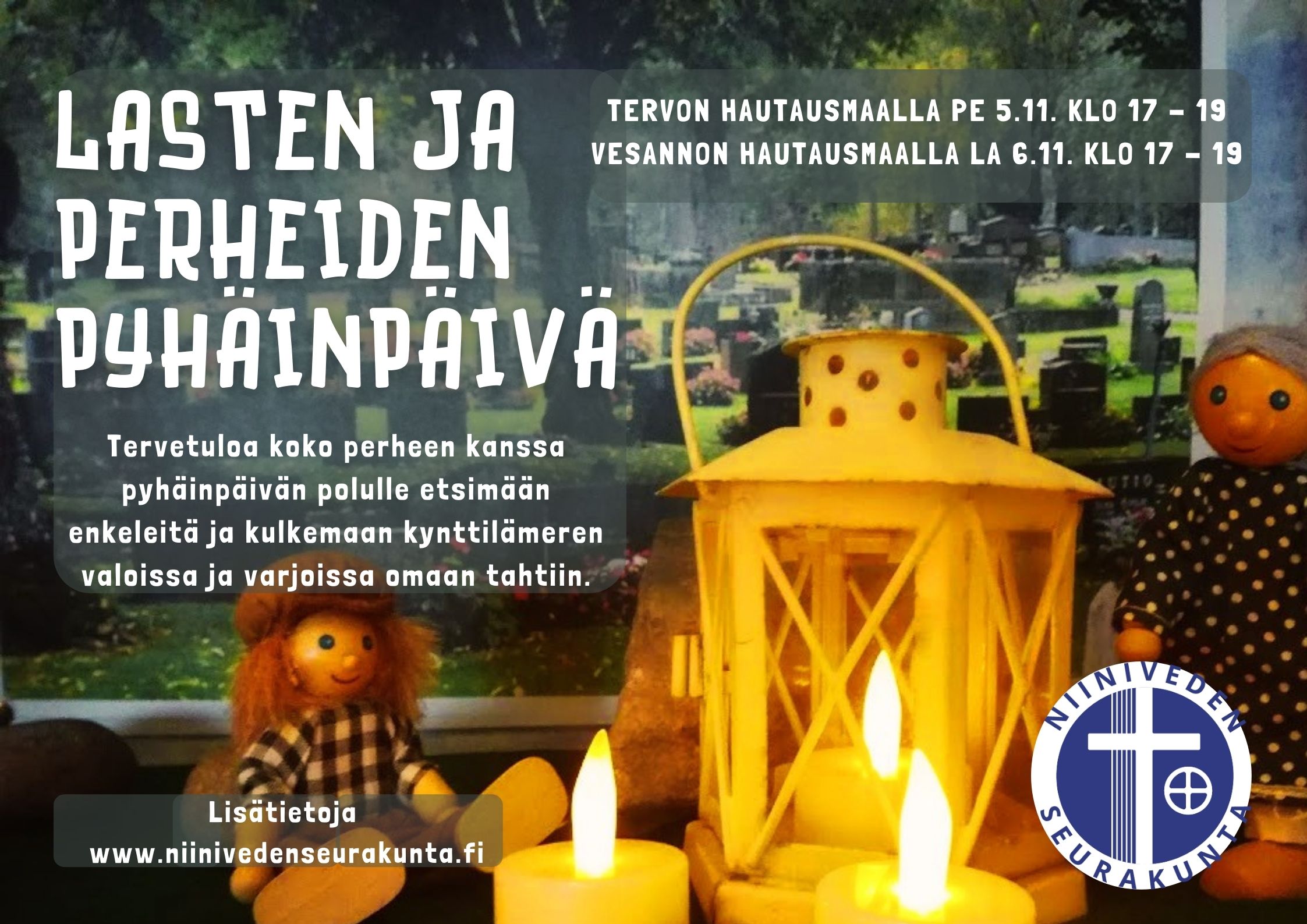 Lasten ja perheiden Pyhäinpäivä Tervon hautausmaalla Kuva hautausmaasta, edessä poikanukke ja mummonukke sekä kynttilöitä.